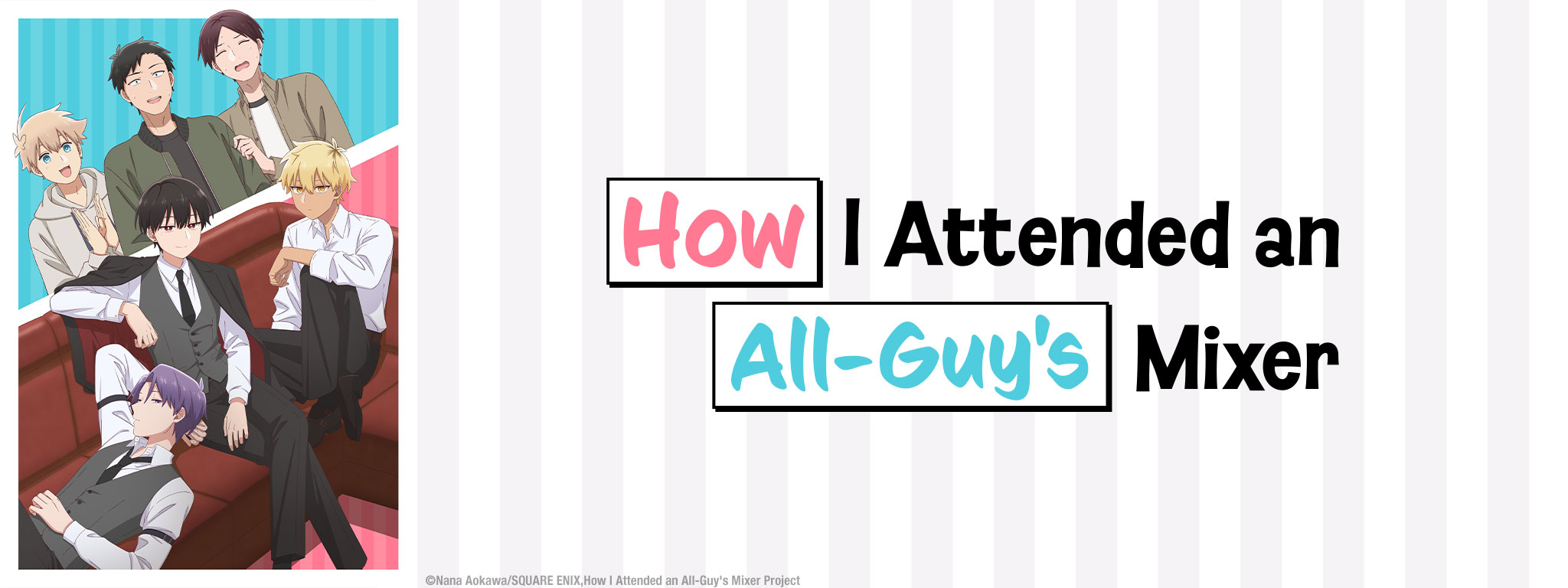 How I Attended an All-Guy's Mixer