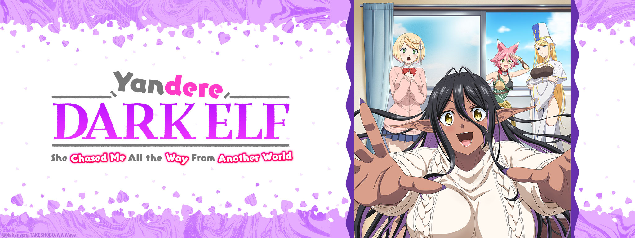 Yandere Dark Elf: She Chased Me All the Way From Another World!