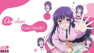 Ao-chan Can't Study!
