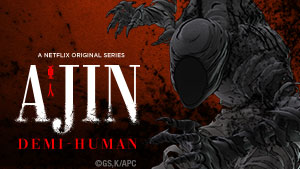 Ajin: Demi-Human