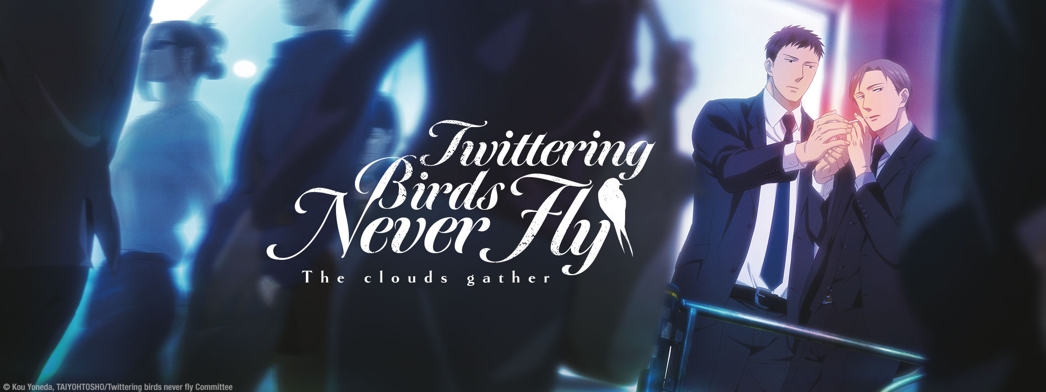 Title Art for Twittering birds never fly ~ The clouds gather ~