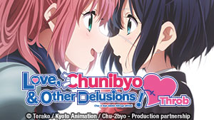 Love, Chunibyo & Other Delusions! -Heart Throb-