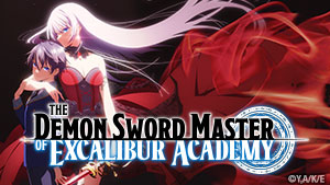 The Demon Sword Master of Excalibur Academy