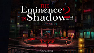 The Eminence in Shadow - Season 2