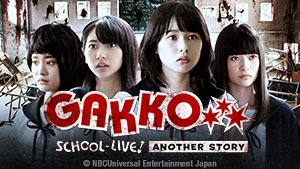 Gakko School-Live! Another Story
