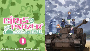 Girls und Panzer das Finale - Part 1