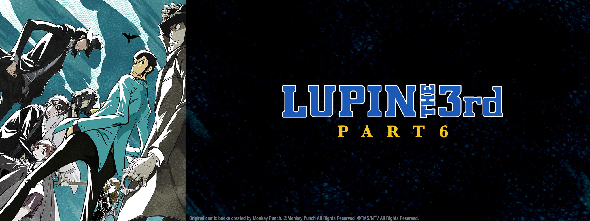 Lupin the 3rd Part 6 | Sentai