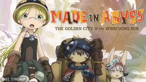 Made in Abyss: The Golden City of the Scorching Sun